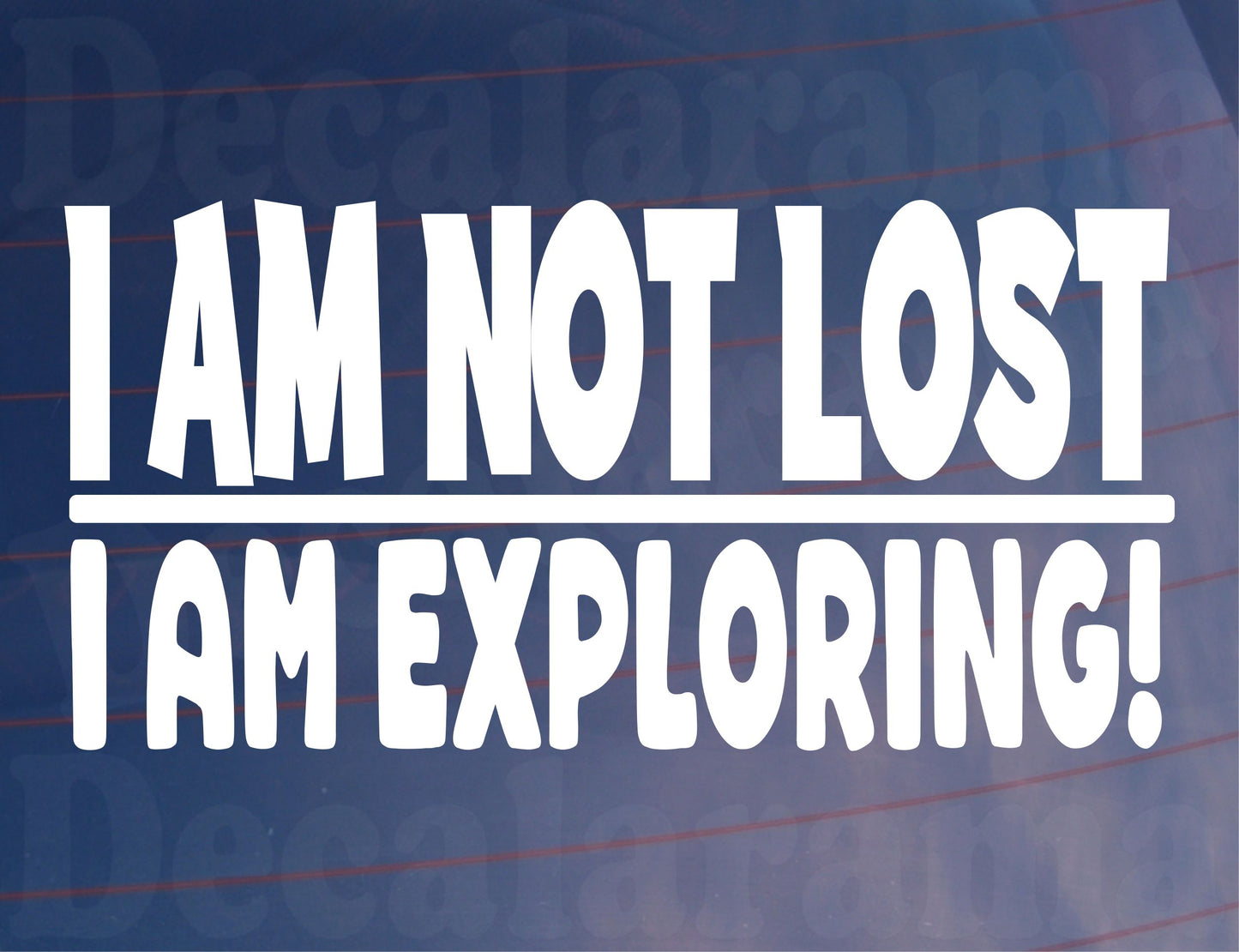 Car Sticker I'm Not Lost I'm Exploring Funny Novelty Van Window Bumper Boot Door Decal Gift Present