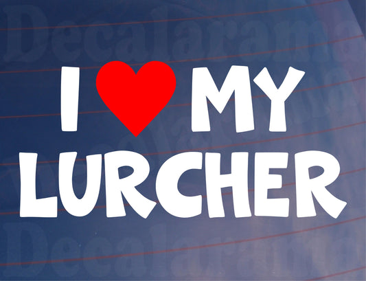 Car Sticker I Love Heart My Lurcher Fun Cute Novelty Van Window Bumper Boot Door Decal Gift Present