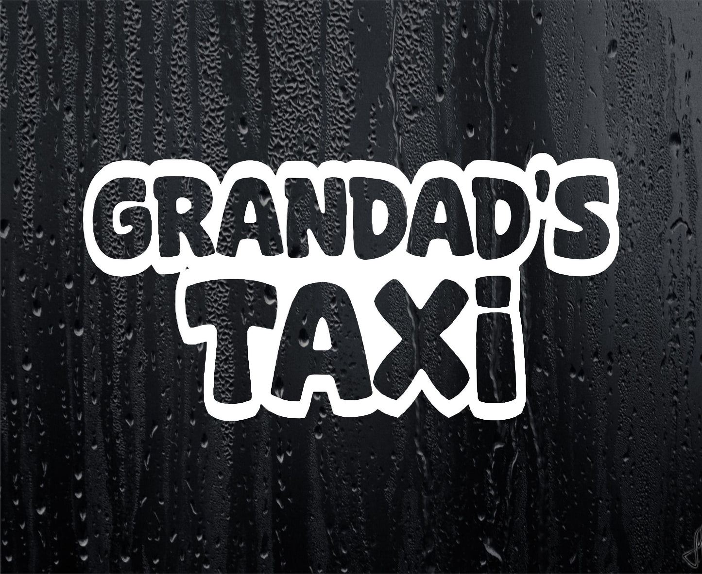 Car Sticker Grandad's Taxi Funny Novelty Van Window Nice Cute Bumper Boot Door Decal
