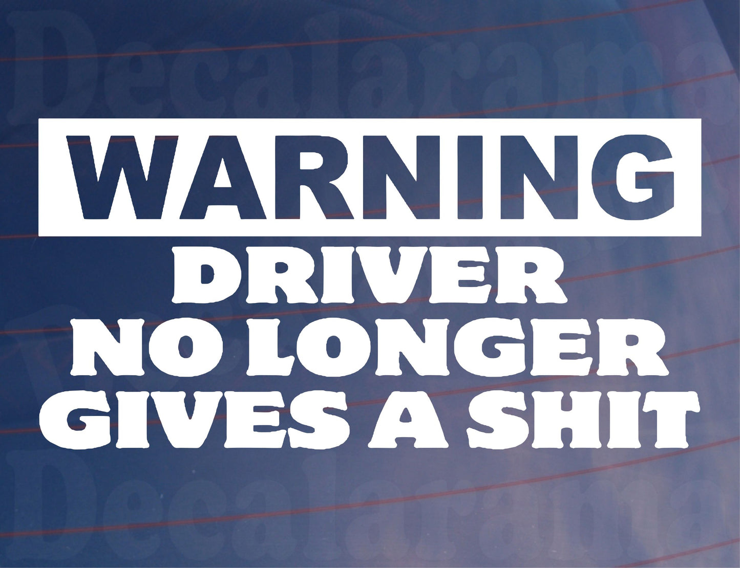 Car Sticker Warning Driver No Longer Gives A Shit Fun Cute Novelty Van Window Bumper Boot Door Decal Gift Present
