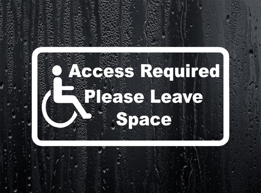 Car Sticker Access Required Please Leave Space Novelty Bumper Door Boot Disability Decal
