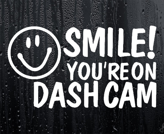 Car Sticker Smile You're On Dash Cam Window Bumper Camera Security Decal Large