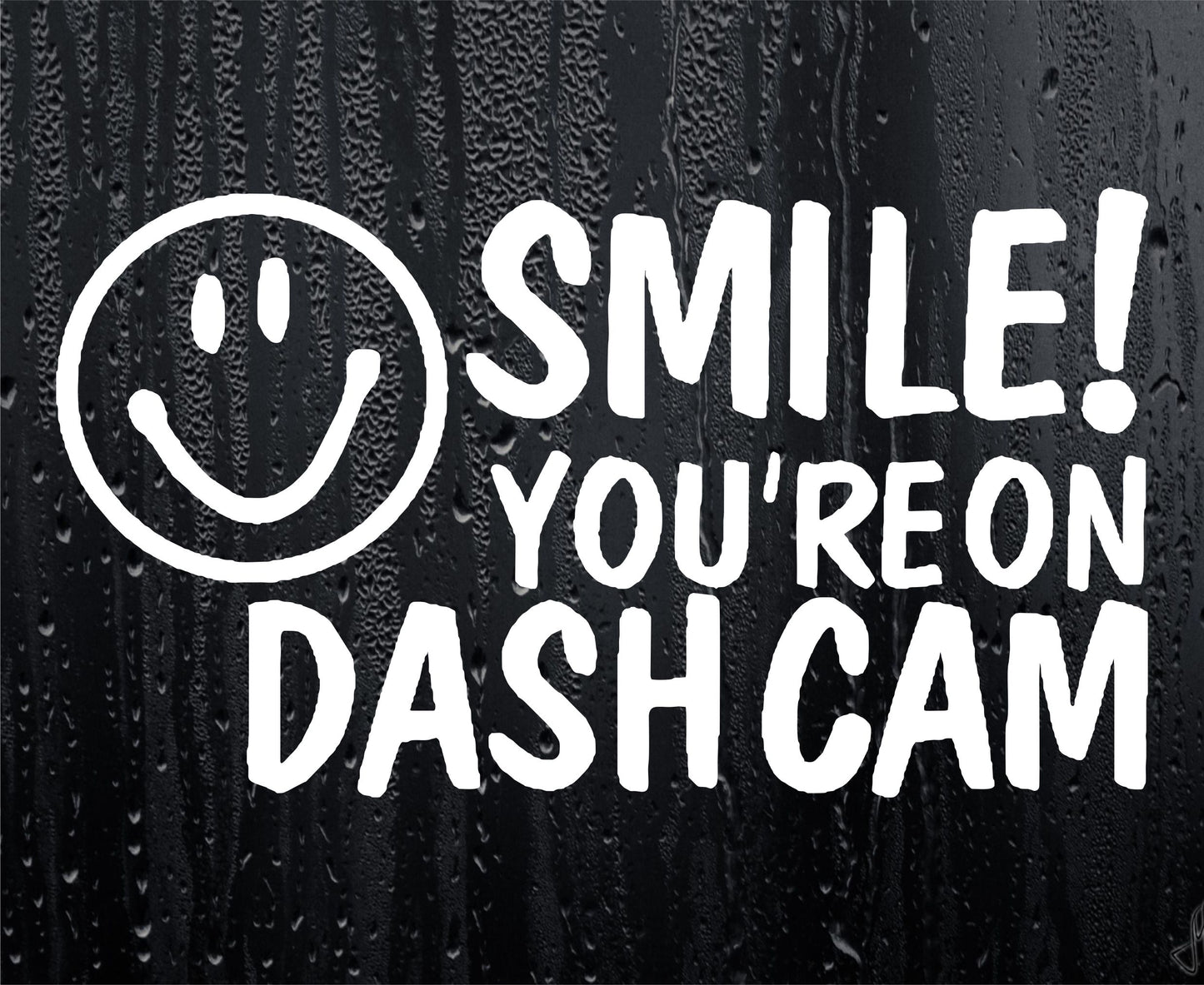 Car Sticker Smile You're On Dash Cam Novelty Security Warning Van Window Bumper Boot Door Decal