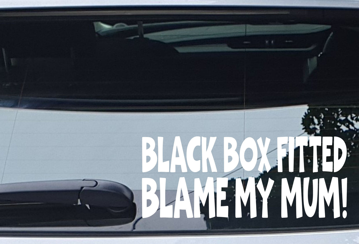 Car Sticker Black Box Fitted Blame My Mum Window Bumper Door Young Driver Decal