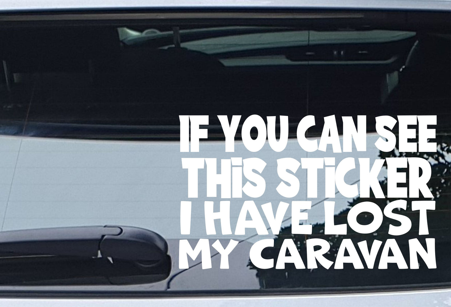 Caravan Sticker If You Can See This I Have Lost My Caravan Novelty Window Bumper Boot Door Decal Gift Present