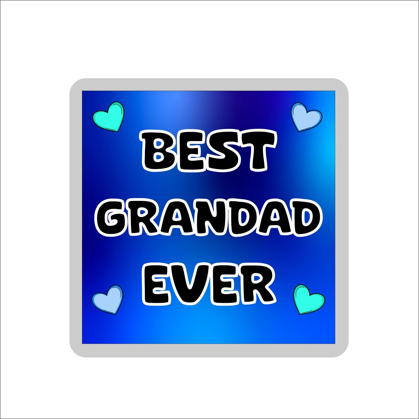 Grandad Coaster Gift - Best Grandad Ever - Fun Cute Novelty Present