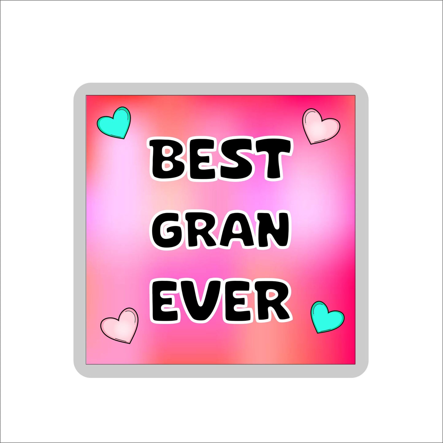 Gran Coaster Gift - Best Gran Ever - Fun Cute Novelty Family Present