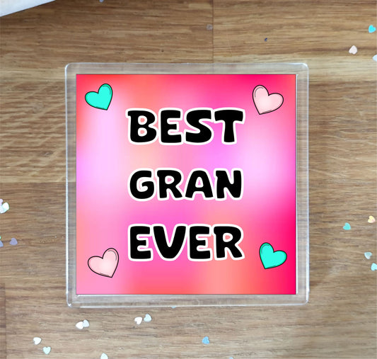 Gran Coaster Gift - Best Gran Ever - Fun Cute Novelty Family Present