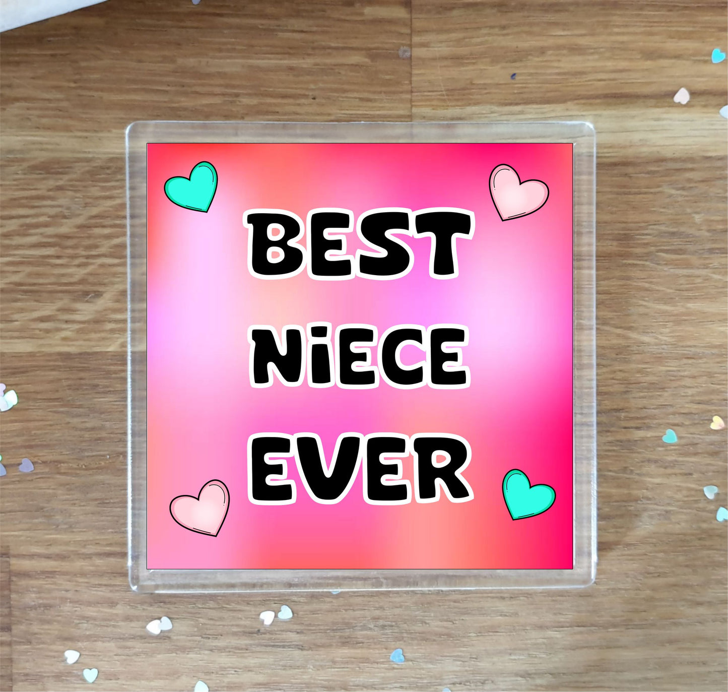 Niece Coaster Gift - Best Niece Ever - Fun Cute Novelty Family Present