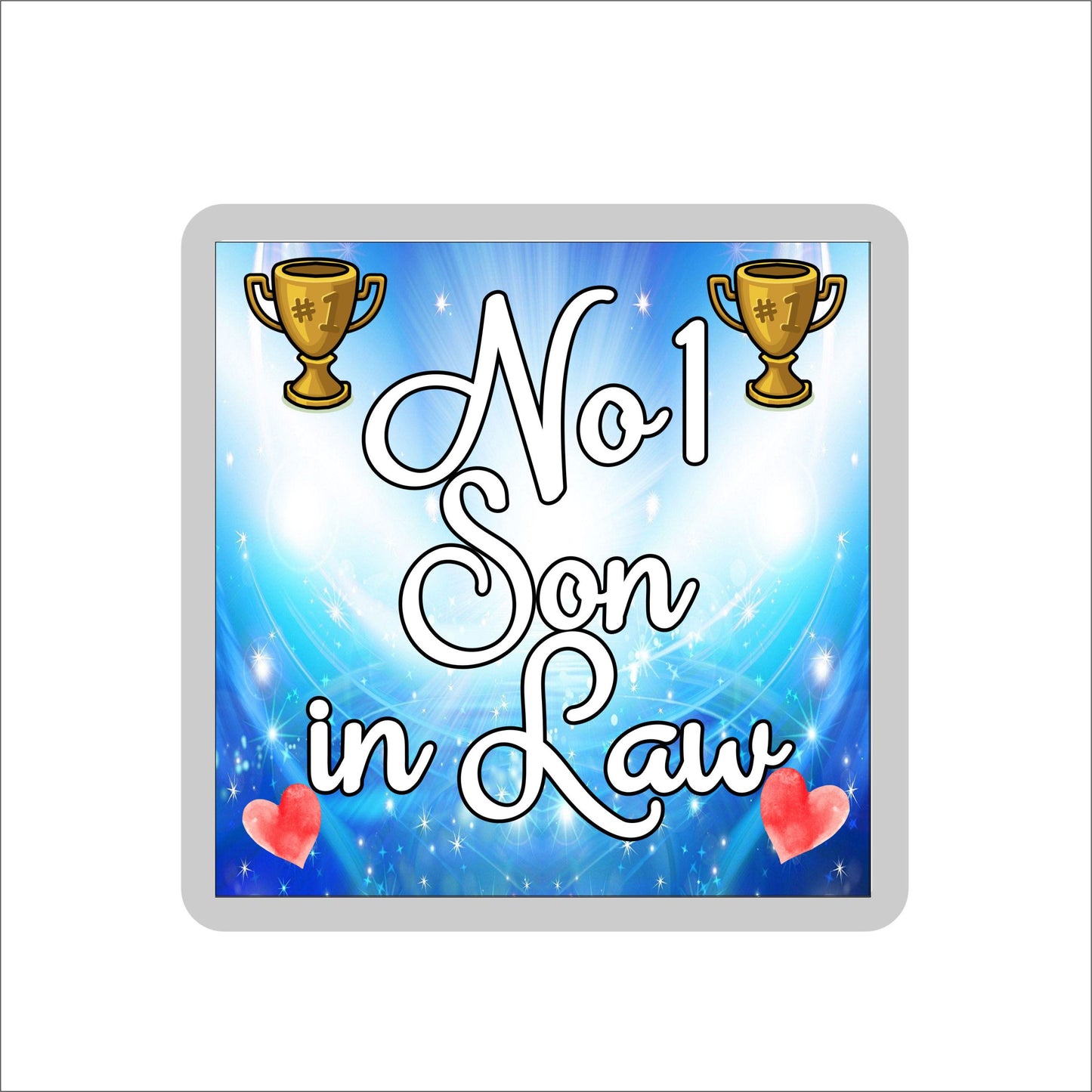 Son in Law Coaster Gift - Number One Son in Law - Fun Cute Novelty Family Present