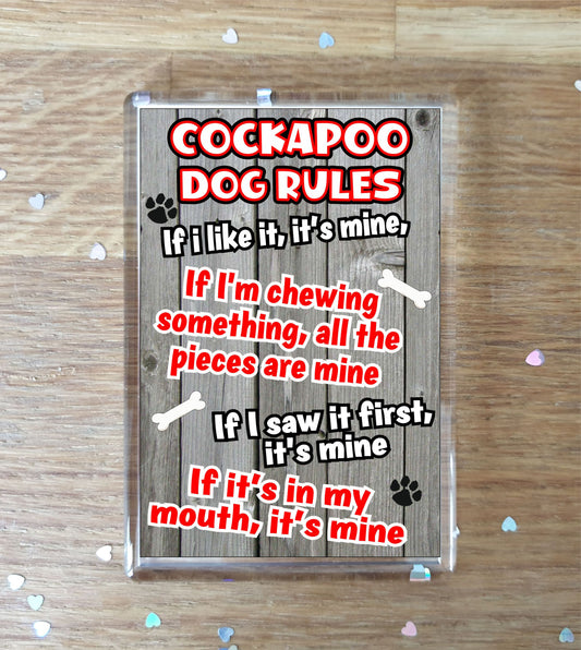 Cockapoo Fridge Magnet Gift - Dog Rules It's Mine - Fun Cute Animal Novelty Pet Birthday Gift