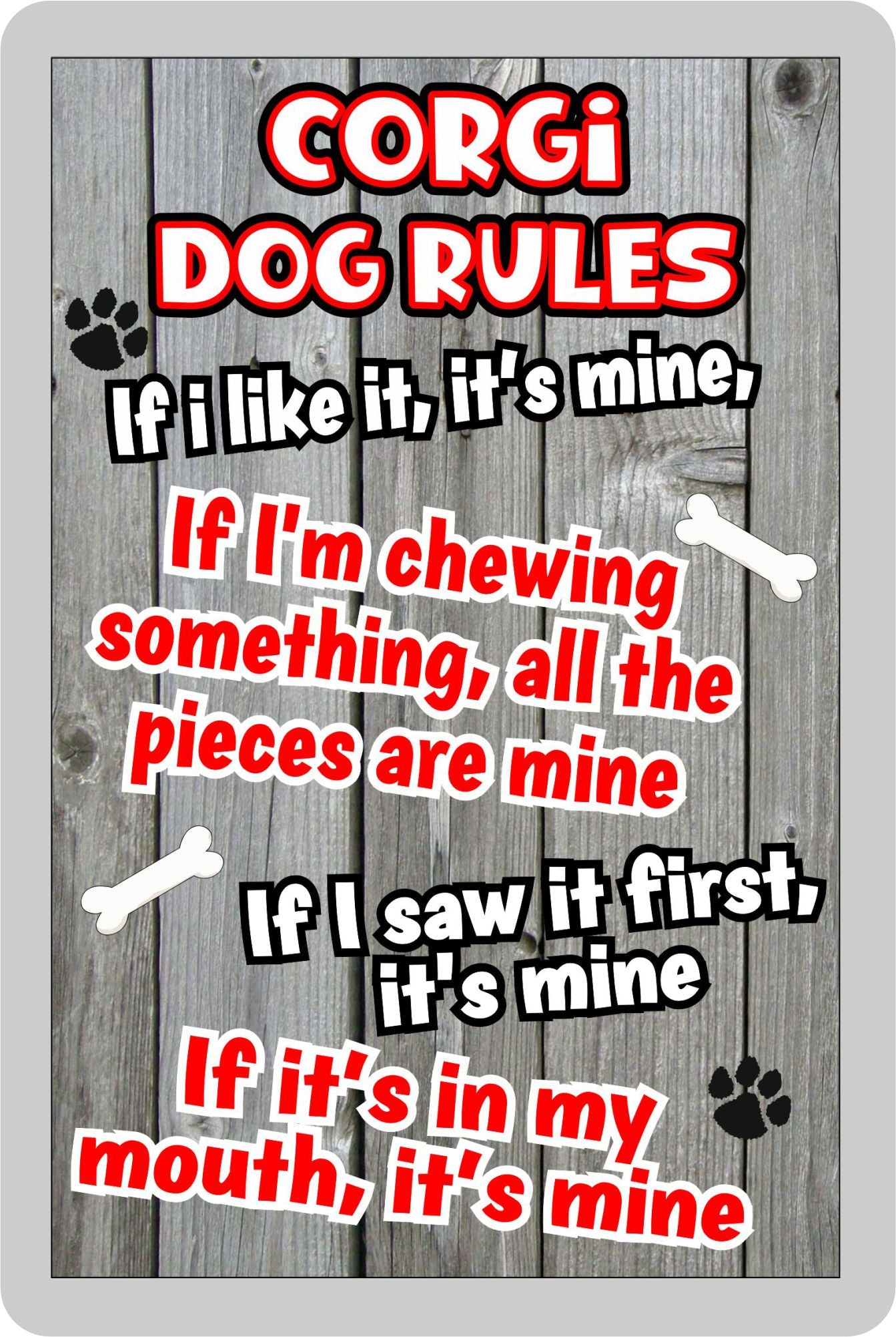 Corgi Fridge Magnet Gift - Dog Rules It's Mine - Fun Cute Animal Novelty Pet Birthday Gift