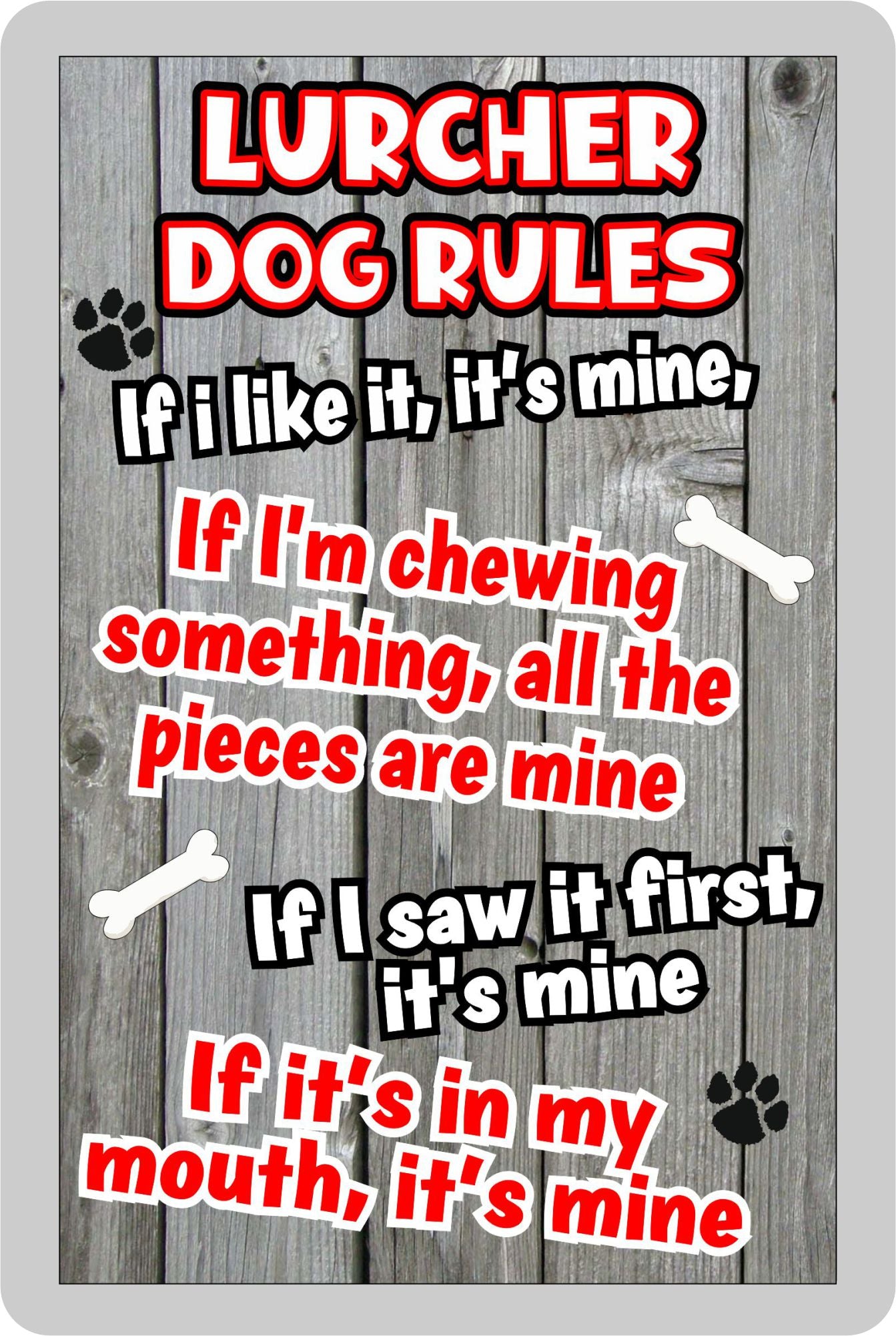 Lurcher Fridge Magnet Gift - Dog Rules It's Mine - Fun Cute Animal Novelty Pet Birthday Gift