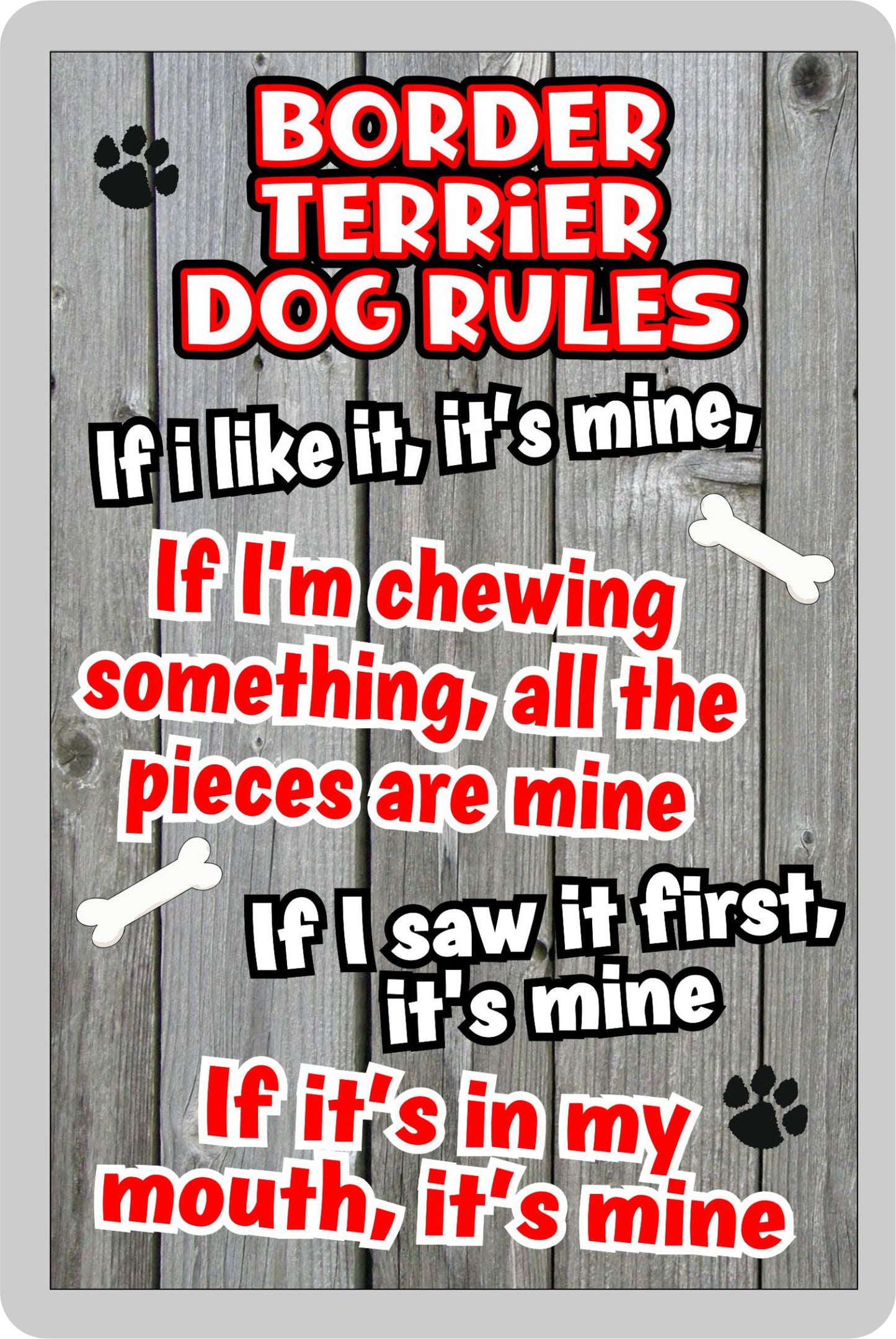 Border Terrier Fridge Magnet Gift - Dog Rules It's Mine - Fun Cute Animal Novelty Pet Birthday Gift