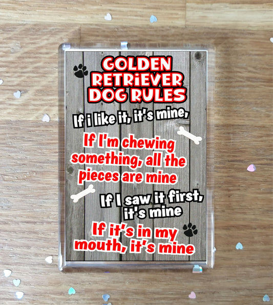 Golden Retriever Fridge Magnet Gift - Dog Rules It's Mine - Fun Cute Animal Novelty Pet Birthday Gift