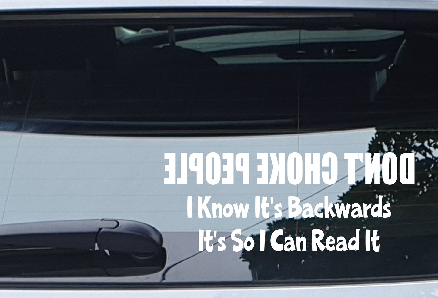Car Sticker Don't Choke People Funny Novelty Van Window Bumper Boot Door Joke Decal