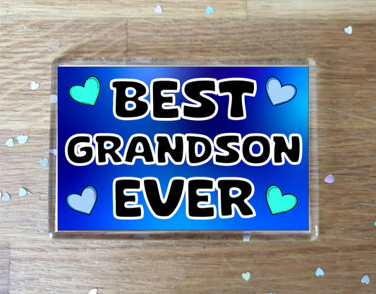 Grandson Fridge Magnet - Best Grandson Ever - Novelty Love Gift - Fun Cute Present