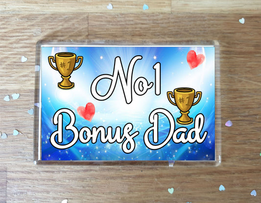 Bonus Dad Fridge Magnet - Number One Bonus Dad - Novelty Love Gift - Fun Cute Family Present