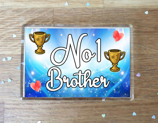 Brother Fridge Magnet - Number One Brother - Novelty Love Gift - Fun Cute Family Present