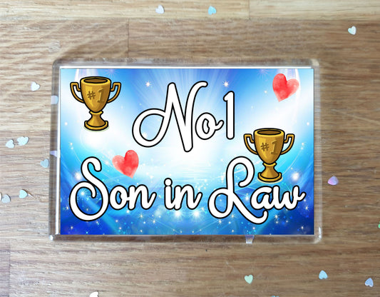 Son in Law Fridge Magnet - Number One Son in Law - Novelty Love Gift - Fun Cute Family Present