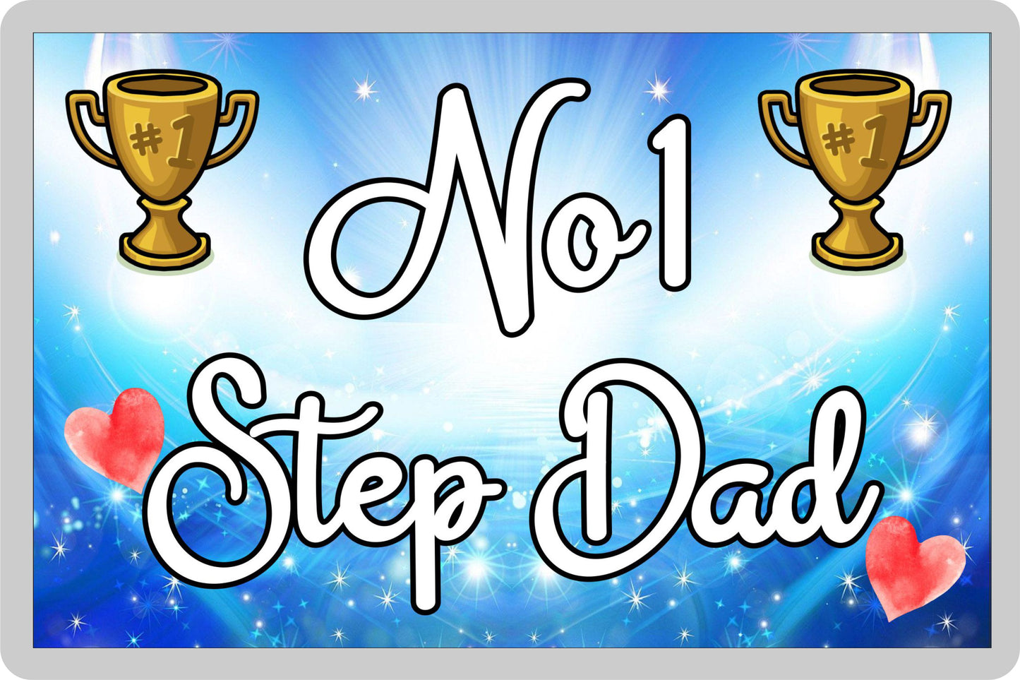Step Dad Fridge Magnet - Number One Step Dad - Novelty Love Gift - Fun Cute Family Present