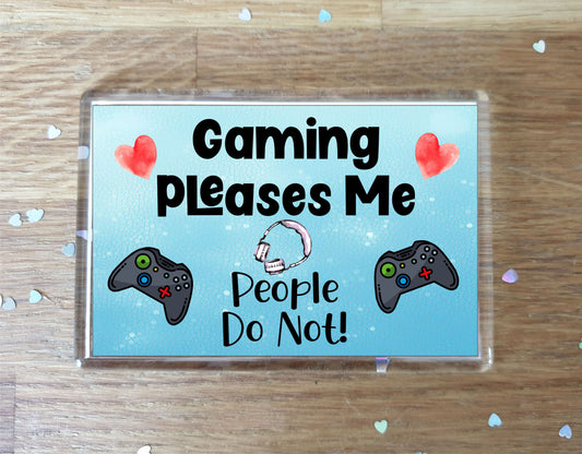 Gamer Fridge Magnet Gift - Gaming Pleases Me People Do Not - Cute XBOX Novelty Fun Drink Present