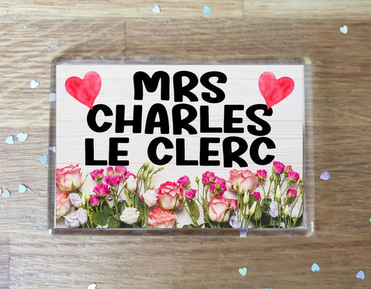 Formula One Fridge Magnet - Mrs Charles Le Clerc - Fun Cute F1 Driver Gift - Novelty Present