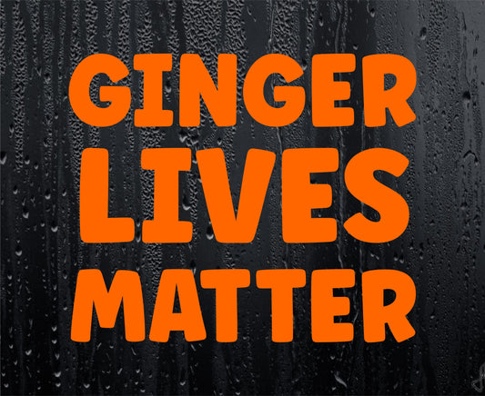 Car Sticker Ginger Lives Matter Funny Nice Cute Redhead Novelty Van Window Bumper Boot Door Decal