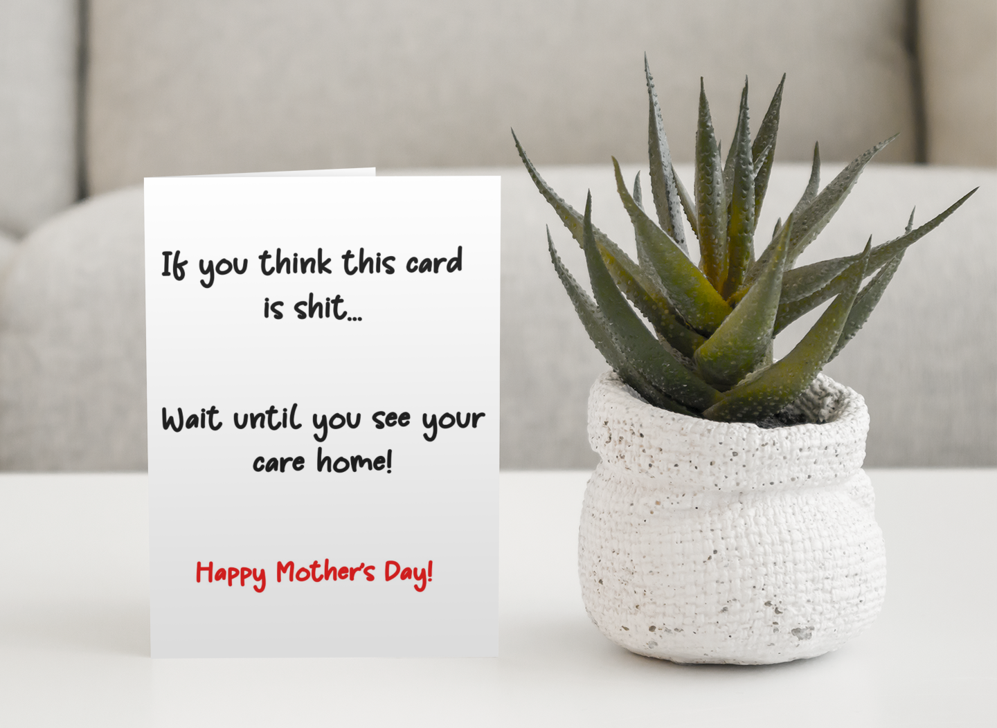Mother's Day Card If You Think This Is Shit Wait Until You See Care Home Nice Cute Fun Novelty Greeting Card