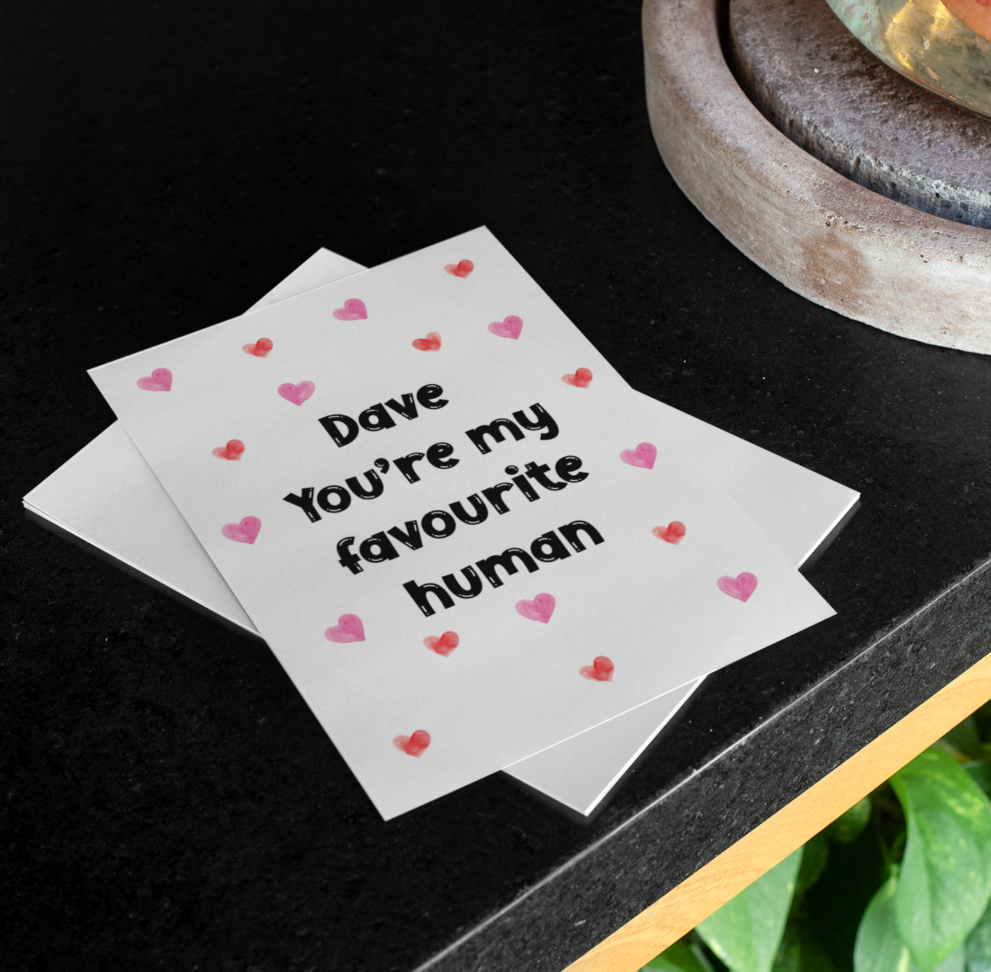 Personalised Greeting Card - You're My Favourite Human - Nice Fun Cute Valentine's Day Birthday Hearts Present