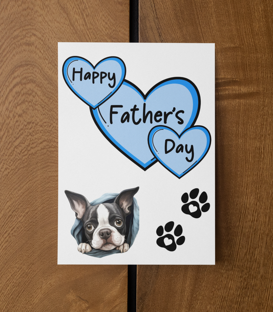 Boston Terrier Father's Day Card - Nice Cute Fun Pet Dog Puppy Owner Novelty Greeting Card