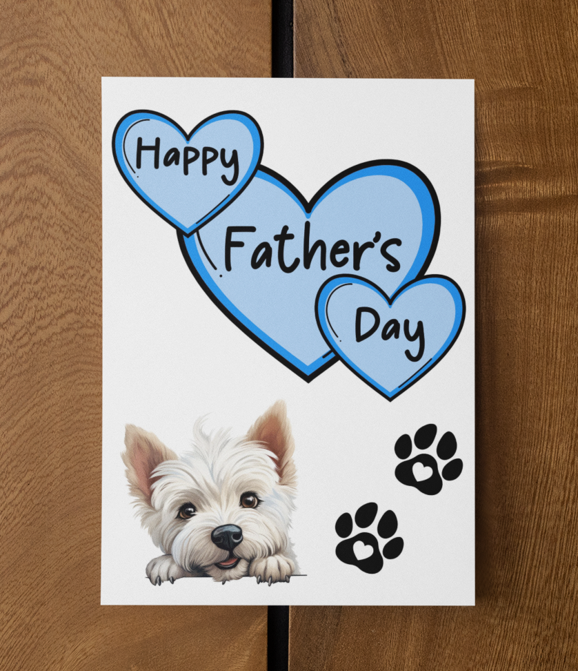 Westie Father's Day Card - Nice Cute Fun Pet Dog Puppy Owner Novelty Greeting Card