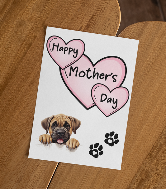 Mastiff Mother's Day Card - Nice Cute Fun Pet Dog Puppy Owner Novelty Greeting Card