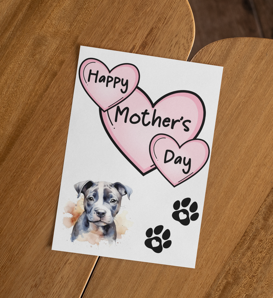 Staffy Mother's Day Card - Nice Cute Fun Pet Dog Puppy Owner Novelty Greeting Card