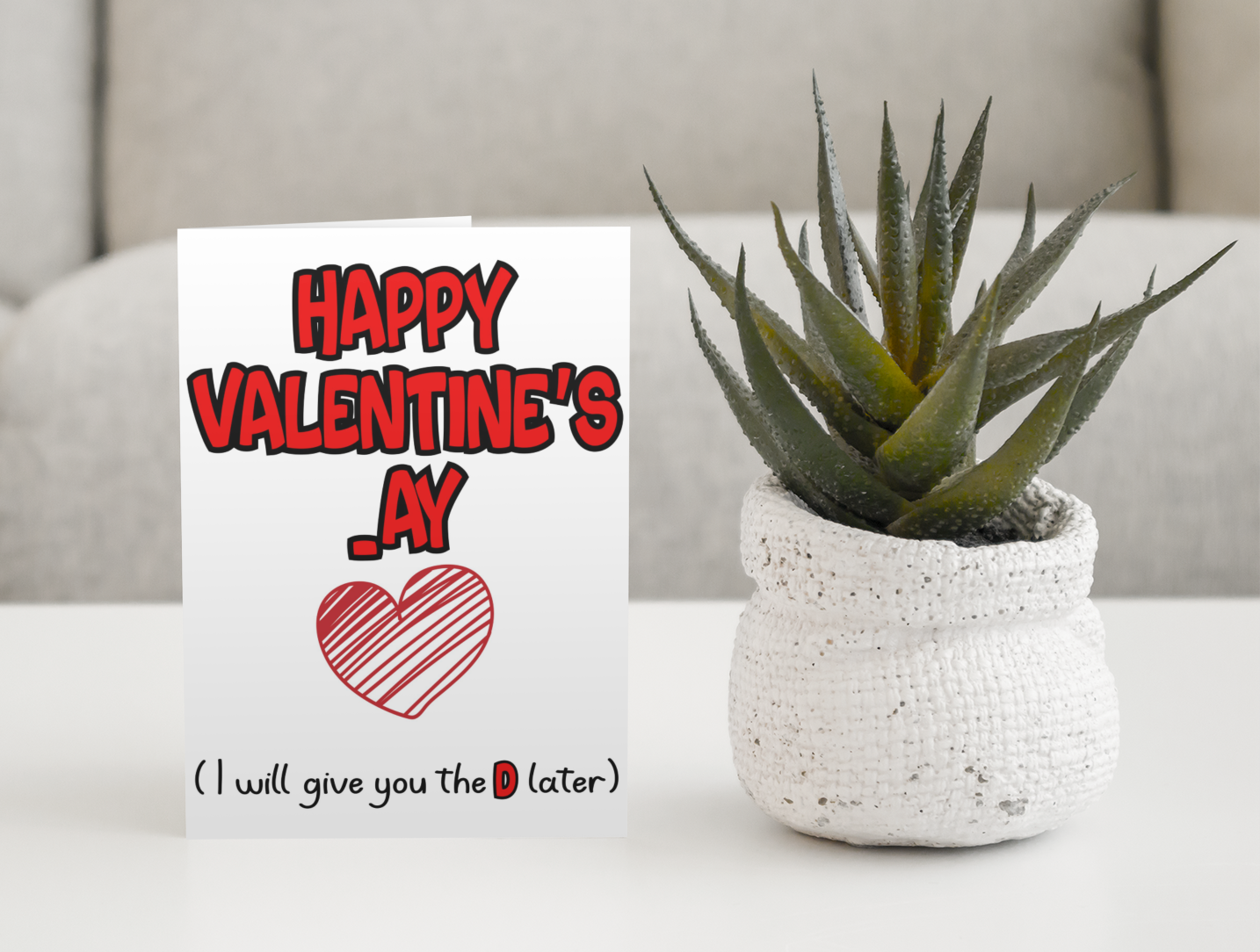 Valentine's _ay Card - I Will Give You The D Later - Nice Fun Rude Cute Greeting Present
