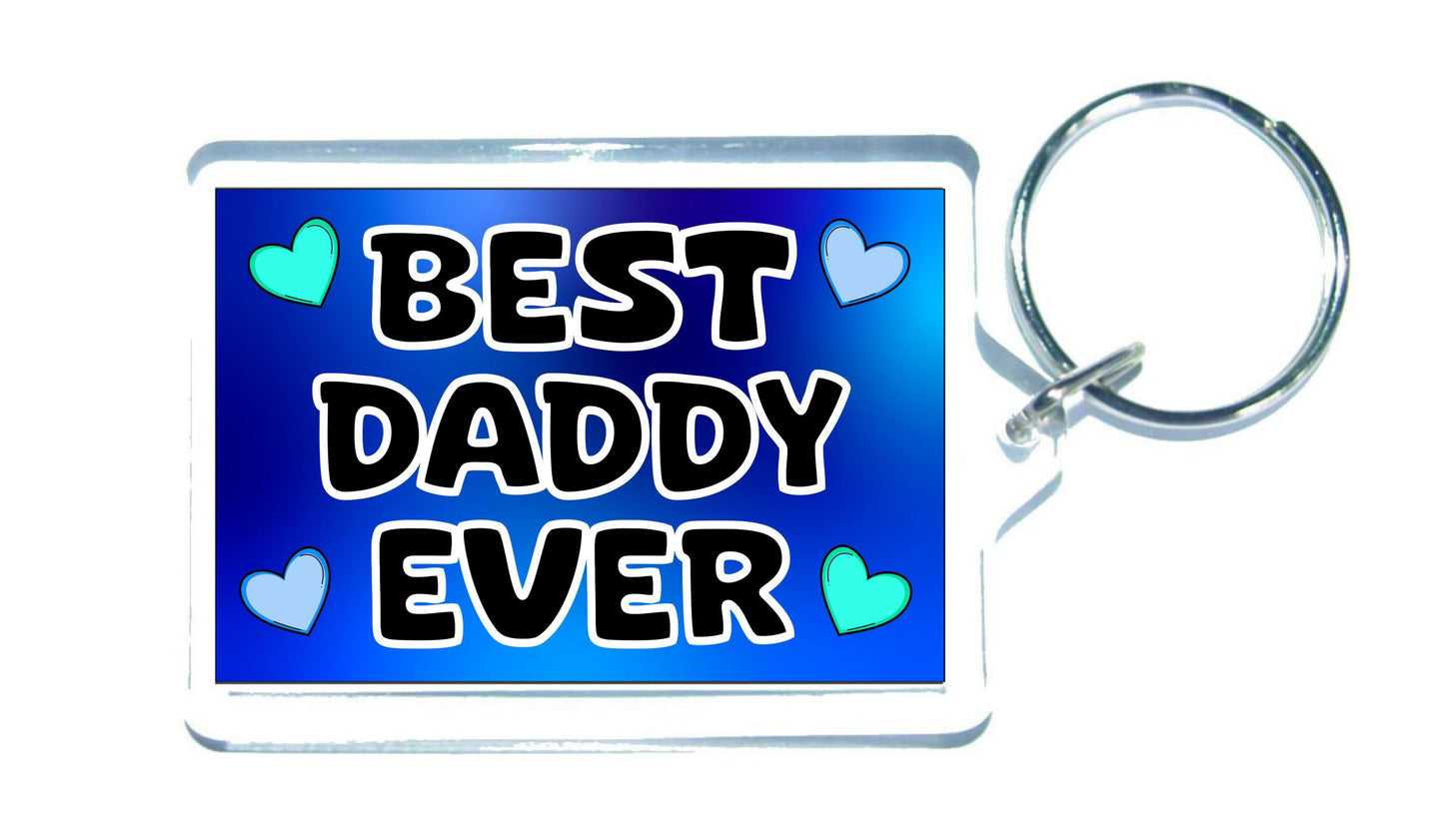 Daddy Keyring Gift - Best Daddy Ever - Cute Fun Novelty Family Present