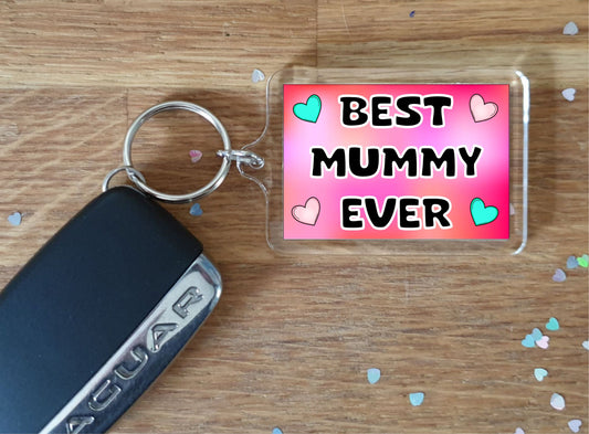 Mummy Keyring Gift - Best Mummy Ever - Cute Fun Novelty Family Present