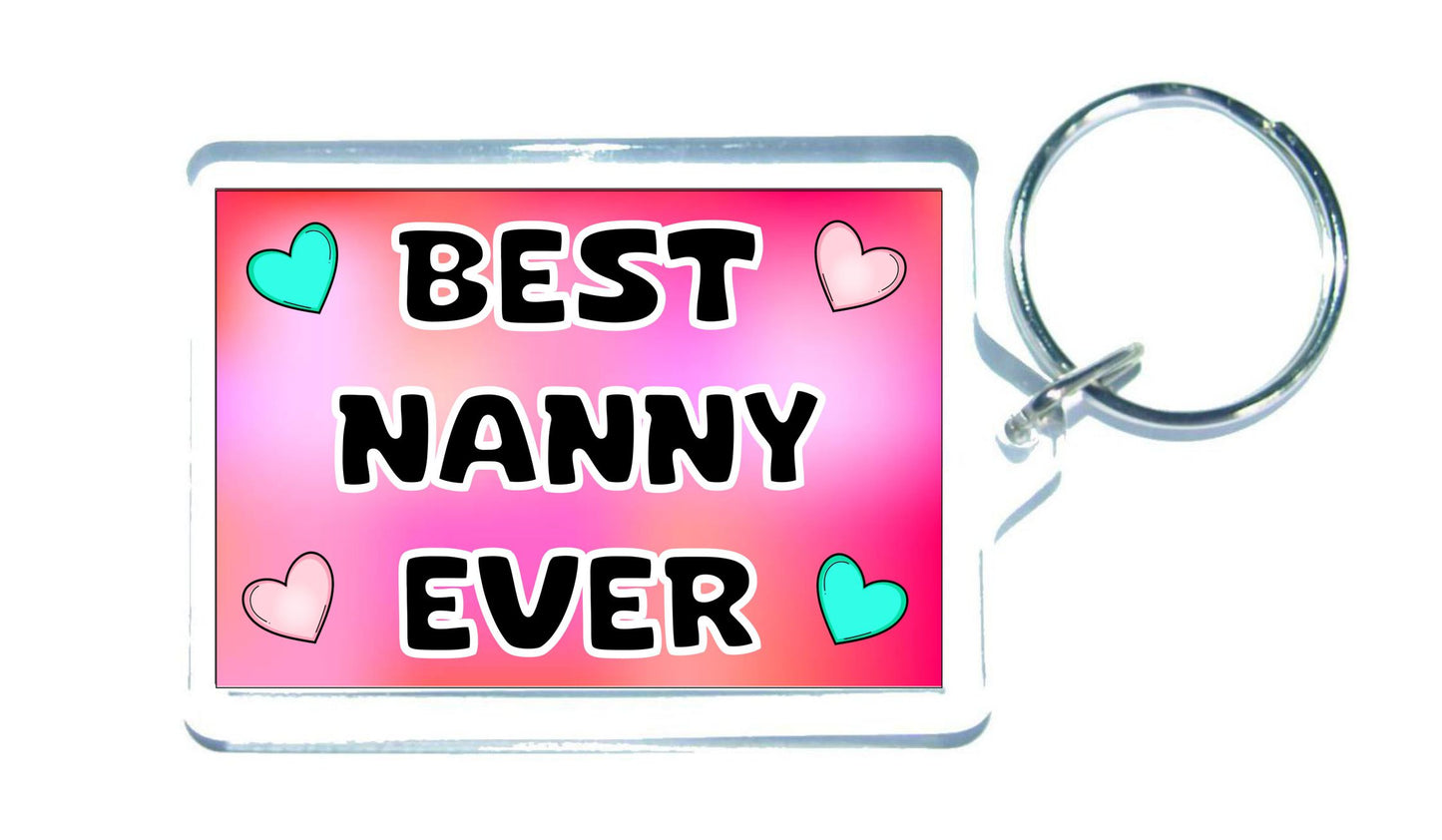 Nanny Keyring Gift - Best Nanny Ever - Cute Fun Novelty Family Present