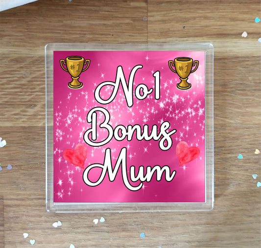 Bonus Mum Coaster Gift - Number One Bonus Mum - Fun Cute Novelty Family Present