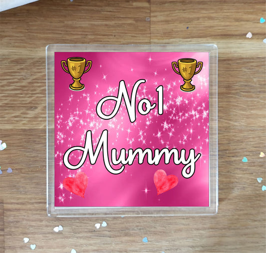 Mummy Coaster Gift - Number One Mummy - Fun Cute Novelty Family Present