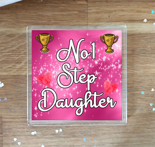 Step Daughter Coaster Gift - Number One Step Daughter - Fun Cute Novelty Family Present