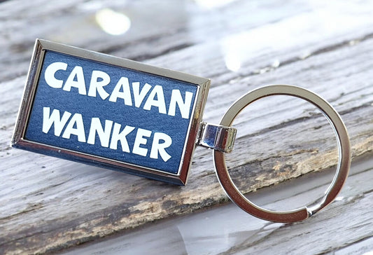 Caravan Keyring Gift - Caravan Wanker - Nice Fun Cute Cheeky Metal Key Chain Novelty Present