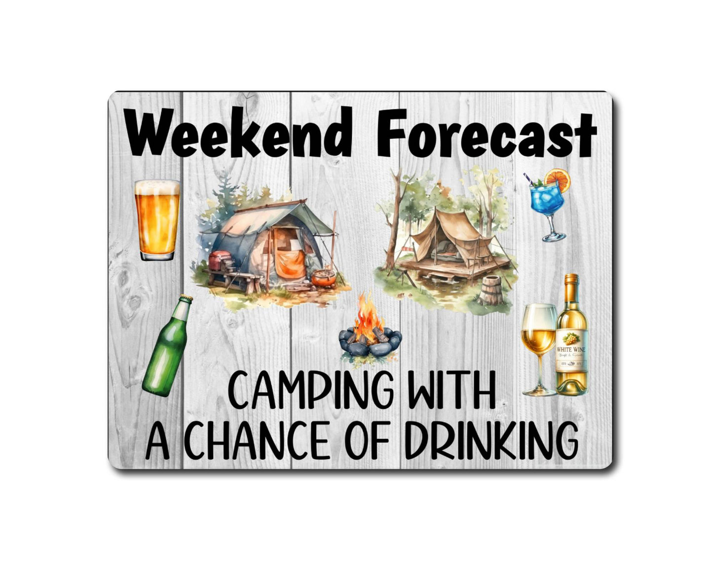 Camping Metal Sign Gift - Weekend Forecast Camping With A Chance Of Drinking - Cute Fun Novelty Aluminium Present
