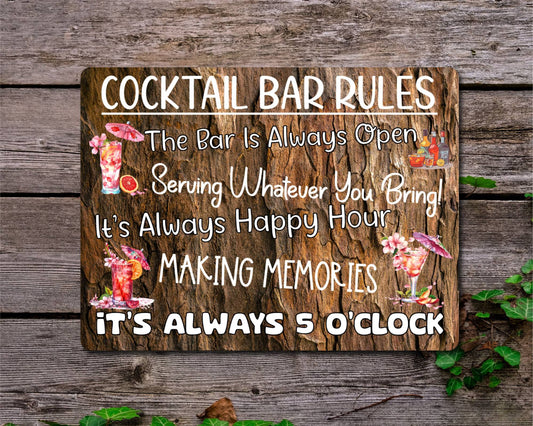 Alcohol Metal Sign Gift - Cocktail Bar Rules - The Bar Is Always Open - WOOD - Cute Fun Novelty Aluminium Present