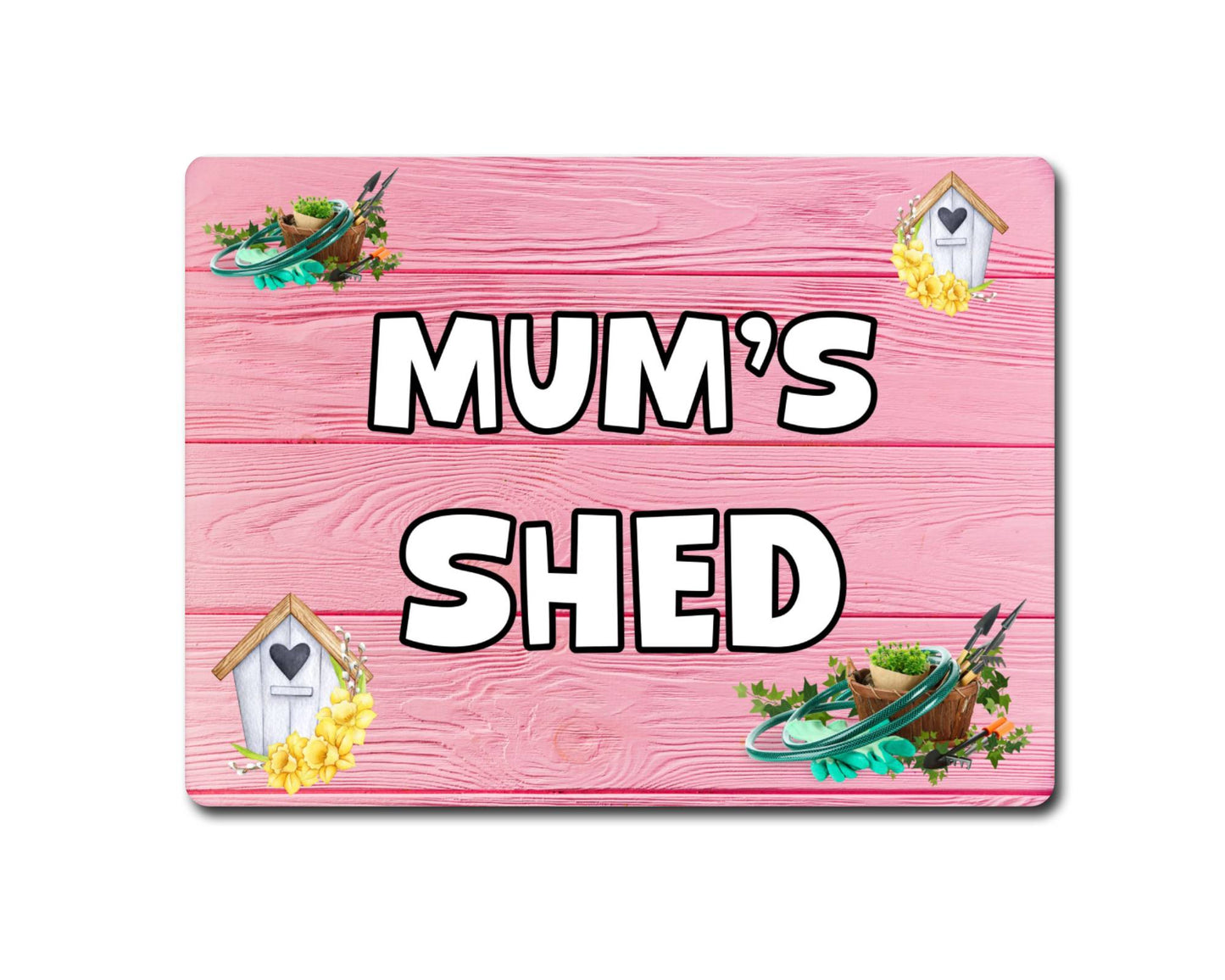 Mum Metal Sign Gift - Mum's Shed - Cute Fun Novelty Family Aluminium Present