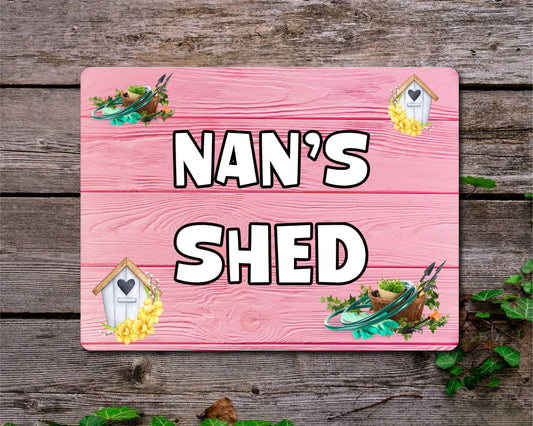 Nan Metal Sign Gift - Nan's Shed - Cute Fun Novelty Family Aluminium Present