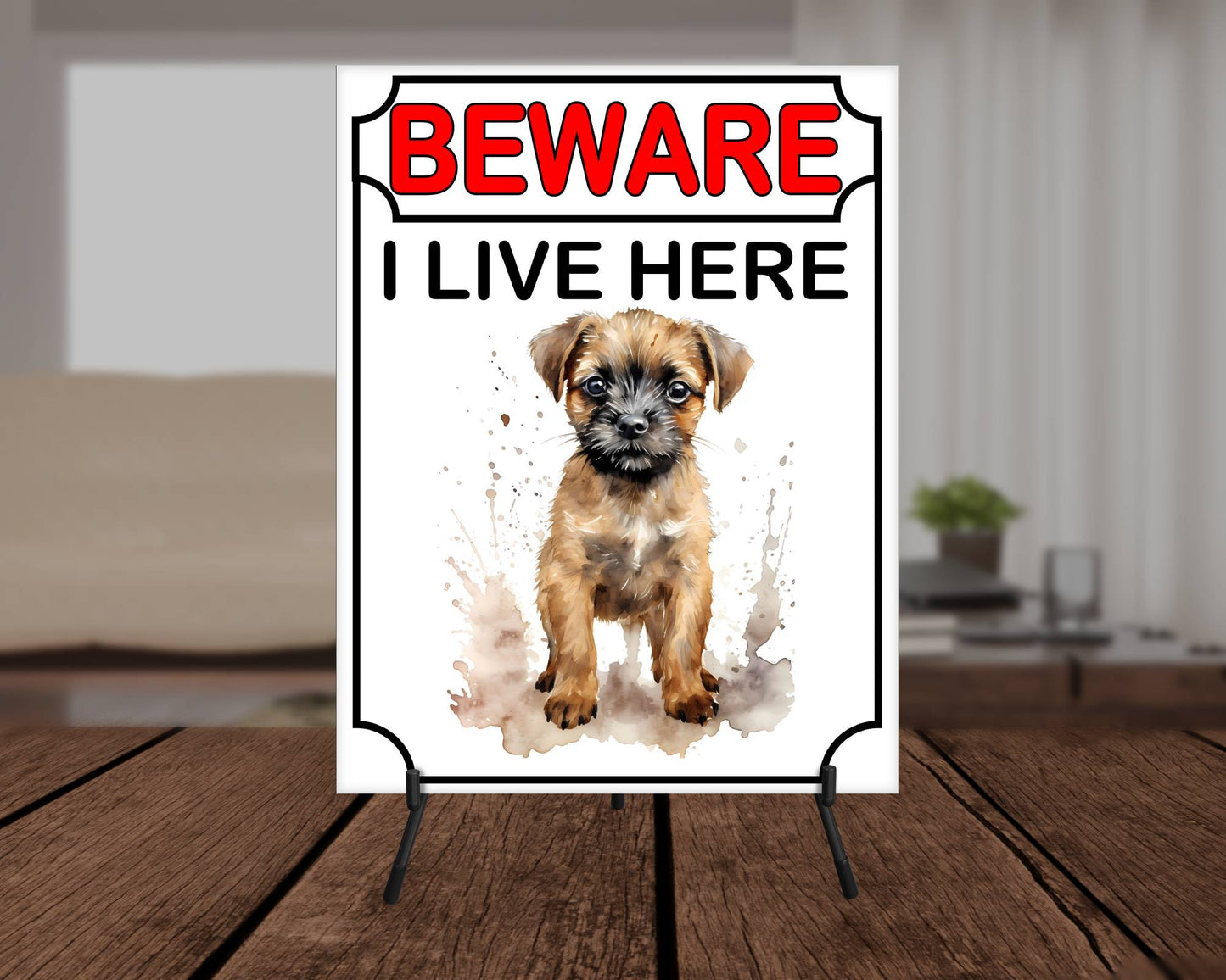 Border Terrier Metal Sign Gift - Beware I Live Here - Cute Fun Novelty Animal Aluminium Present
