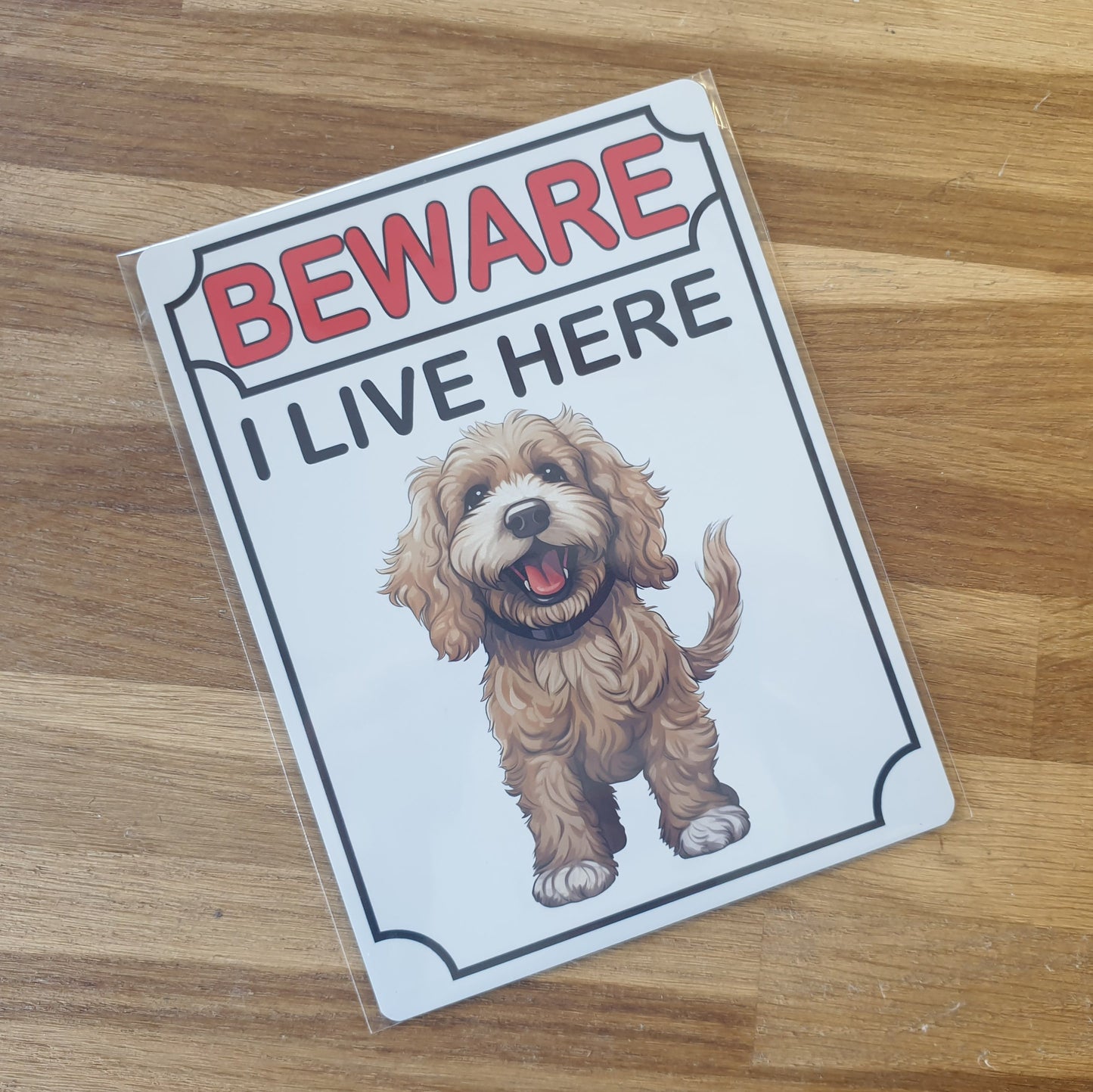 Cockapoo Metal Sign Gift - Beware I Live Here - Cute Fun Novelty Animal Aluminium Present