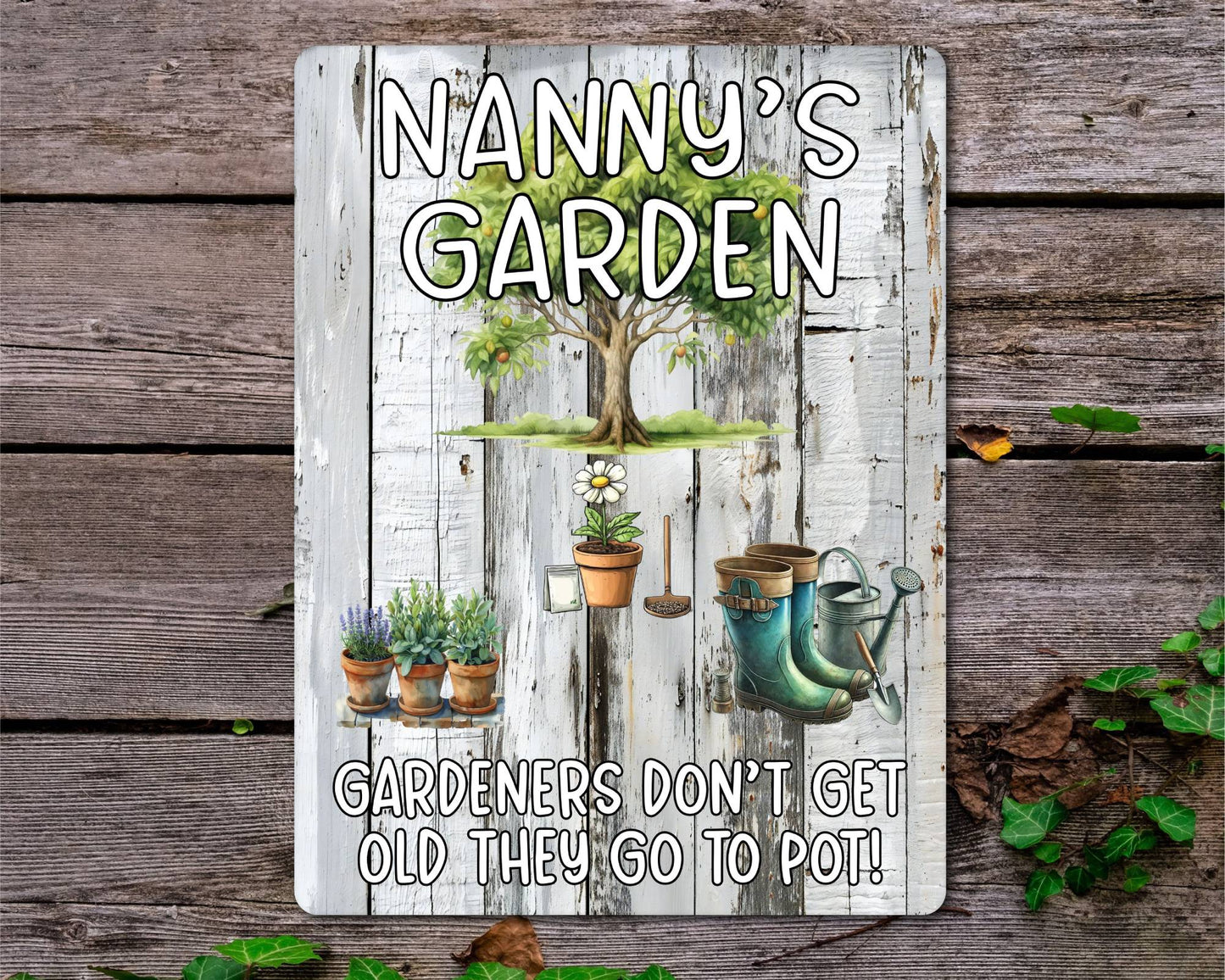 Allotment Metal Sign Gift - Nanny's Garden - Gardeners Don't Get Old They Go To Pot - Cute Fun Novelty Family Aluminium Present