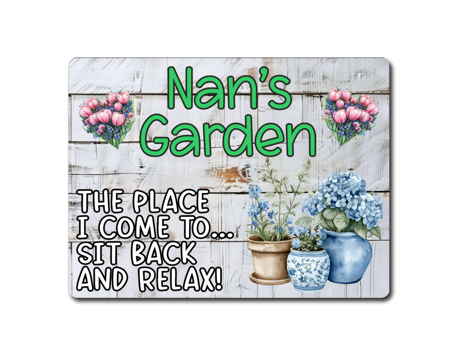Grandparent Allotment Metal Sign Gift - Nan's Garden - Sit Back And Relax - Cute Fun Novelty Family Aluminium Animal Present